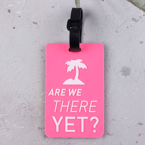 "Are We There Yet?" Luggage Tag